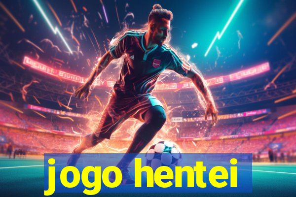 jogo hentei